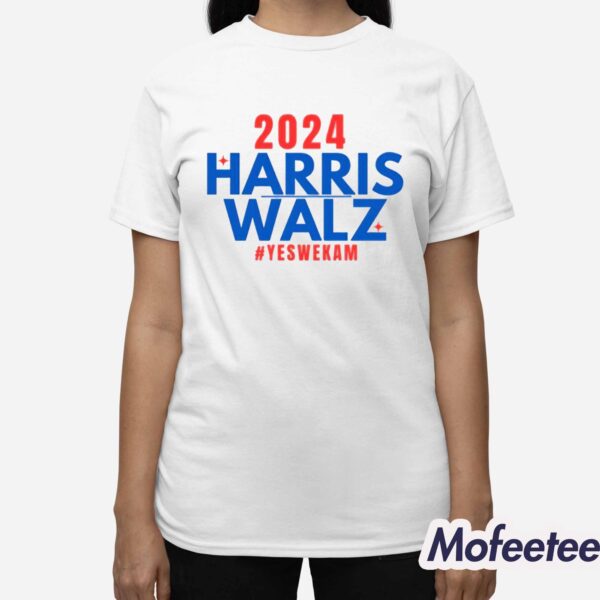 2024 Harris Walz Yeswekam Shirt