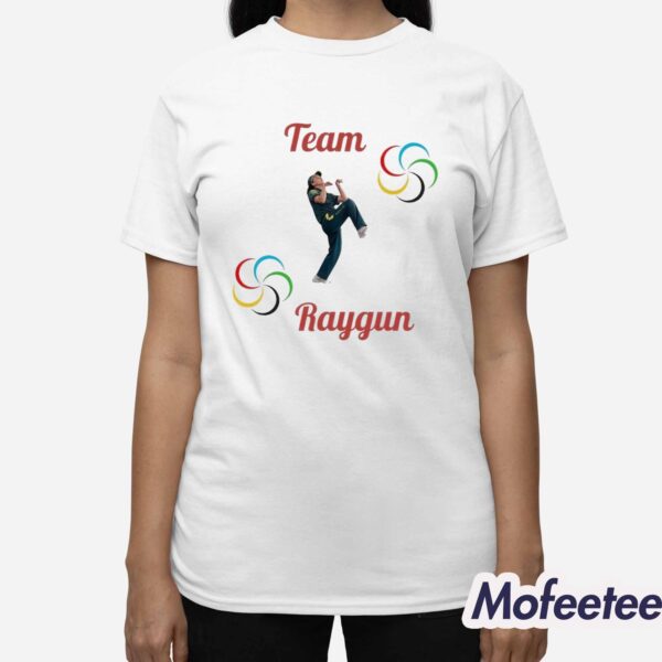 Breakdancing Team Raygun Shirt