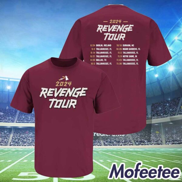 Florida State Seminoles 2024 The Revenge Tour Shirt