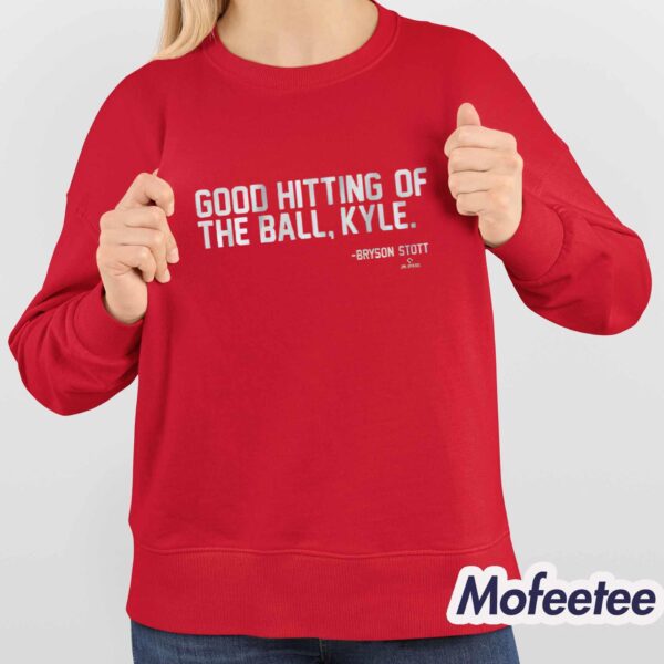 Good Hitting Of The Ball, Kyle Shirt