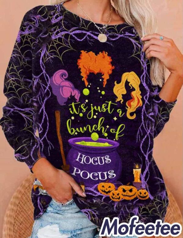 Halloween Pumpkin Witch It’s Just A Bunch Of Hocus Pocus Print Sweatshirt