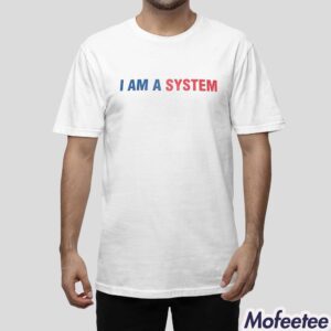 I Am A System James Harden Shirt 1