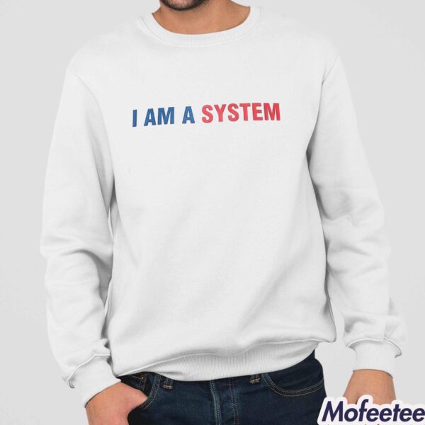 I Am A System James Harden Shirt