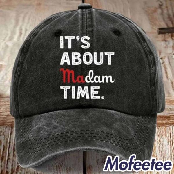 It’s About Madam Time Printed Hat