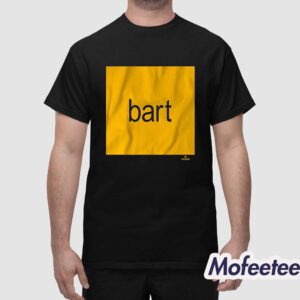 Joey Bart Brat Bart Shirt 1