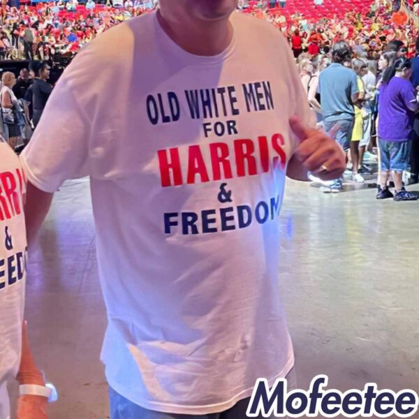 Old White Men for Harris & Freedom Shirt