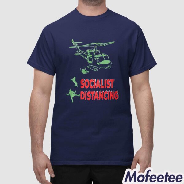 Pilot Socialist Distancing Helicopter Shirt