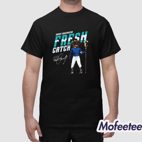 Randy Arozarena Fresh Catch Seattle Mariners Baseball Nature Shirt