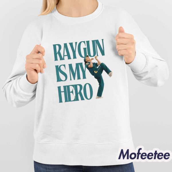 Raygun Is My Hero Australian Breakdancer Olympics Shirt