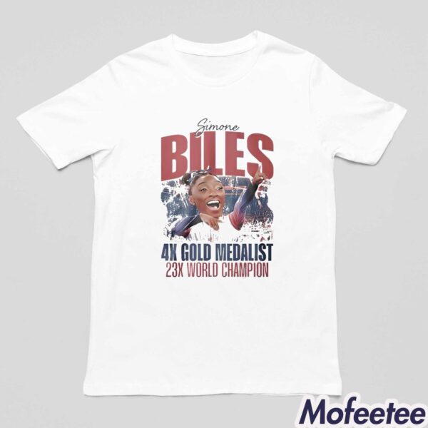 Simone Biles 4x Gold Medalist 23x World Champion Shirt