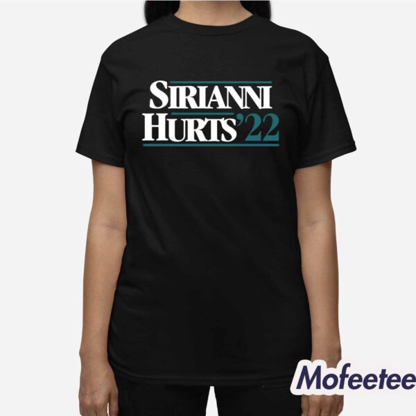 Sirianni Hurts 22 Shirt