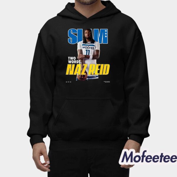 Slam Two Words Naz Reid Shirt