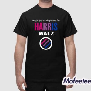 Straight Guys With Bi Partners For Harris Walz Shirt 1