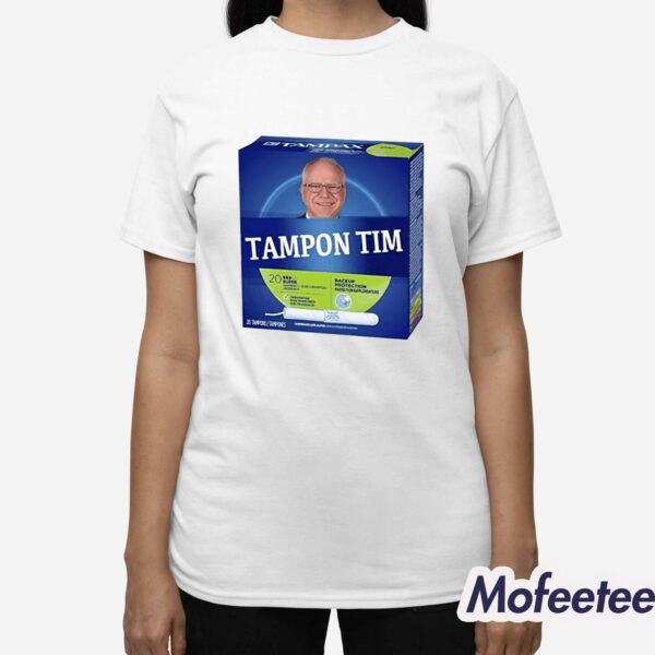 Tampon Tim Shirt 2024