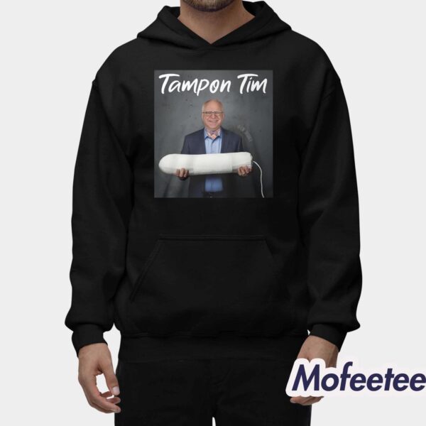 Tampon Tim Walz Shirt