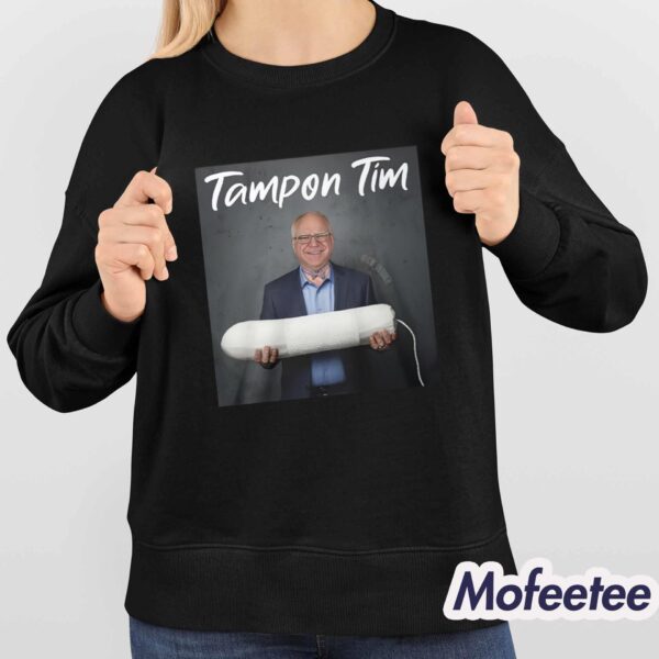 Tampon Tim Walz Shirt