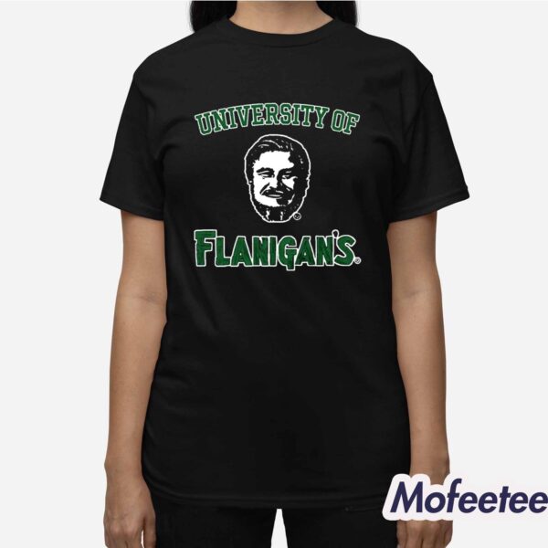 University Of Flanigan’s Shirt