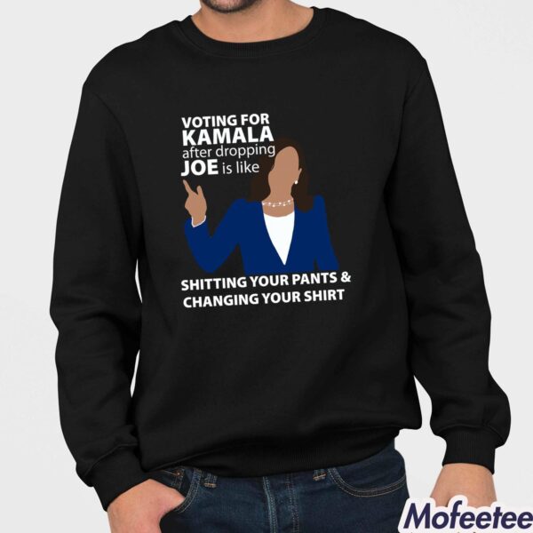 Voting For Kamala After Dropping Joe Is Like Shitting Your Pants And Changing Your Shirt