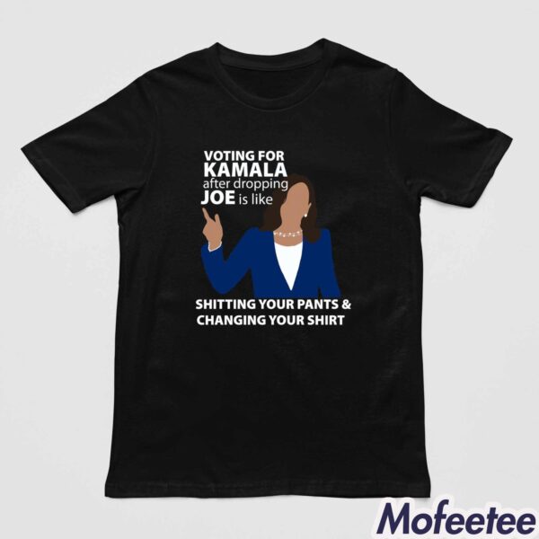 Voting For Kamala After Dropping Joe Is Like Shitting Your Pants And Changing Your Shirt