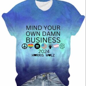 Womens Mind Your Own Damn Business Print V Neck T Shirt 1